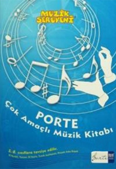 Müzik Serüveni - Porte Çok Amaçlı Müzik Kitabı 5-8