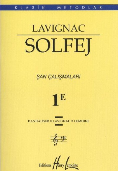 Lavignac Solfej 1E Şan Çalışmaları