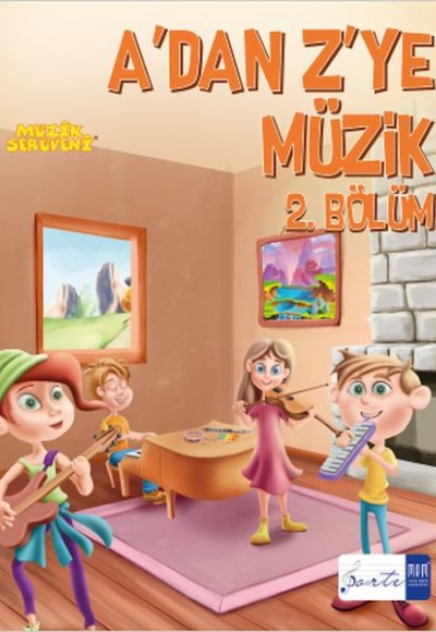 A dan Z ye Müzik 2. Bölüm