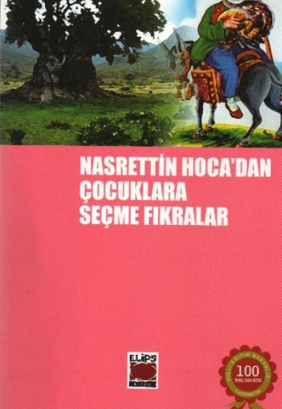 Nasreddin Hoca'dan Çocuklara Seçme Fıkralar