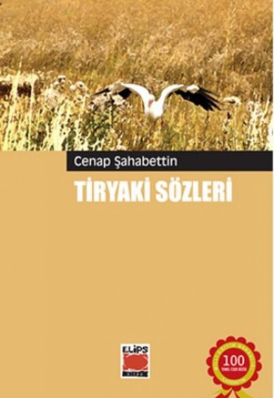 Tiryaki Sözleri