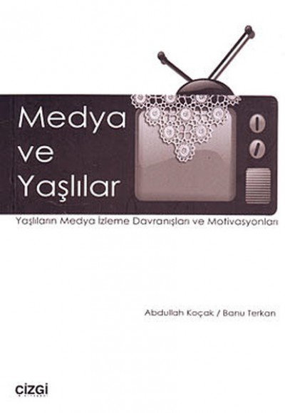 Medya ve Yaşlılar