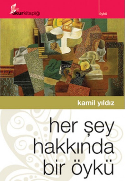 Her Şey Hakkında Bir Öykü