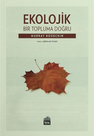 Ekolojik Bir Topluma Doğru