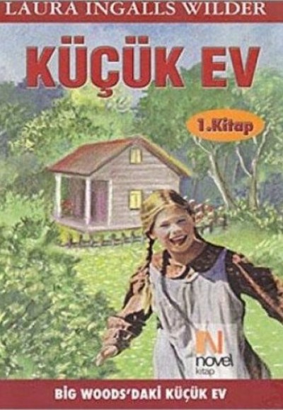 Küçük Ev 1. Kitap