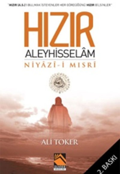 Hızır Aleyhisselam Niyazi-i Mısri