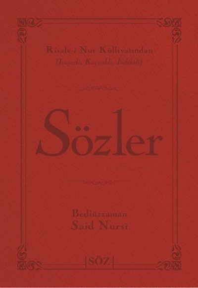 Sözler (Ciltli, Büyük Boy, 2 Renk)