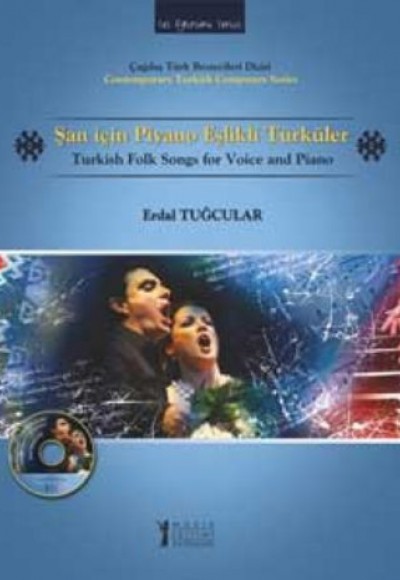 Şan İçin Piyano Eşlikli  Türküler (Cd İlaveli)