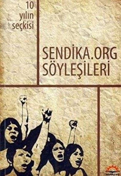 Sendika.Org Söyleşileri