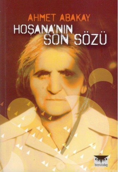 Hoşana'nın Son Sözü