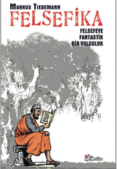 Felsefika  Felsefeye Fantastik Bir Yolculuk