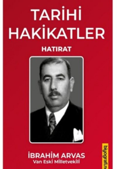 Tarihi Hakikatler - Hatırat