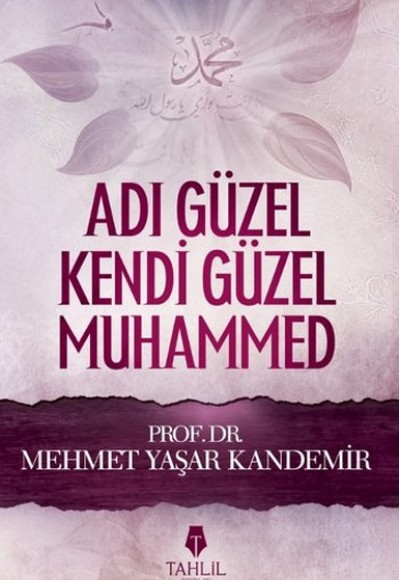 Adı Güzel Kendi Güzel Muhammed