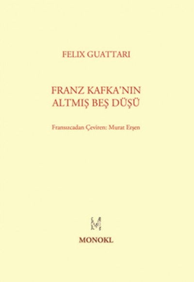 Franz Kafka'nın Altmış Beş Düşü