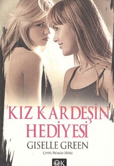 Kız Kardeşin Hediyesi