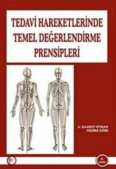 Tedavi Hareketlerinde Temel Değerlendirme Prensipleri