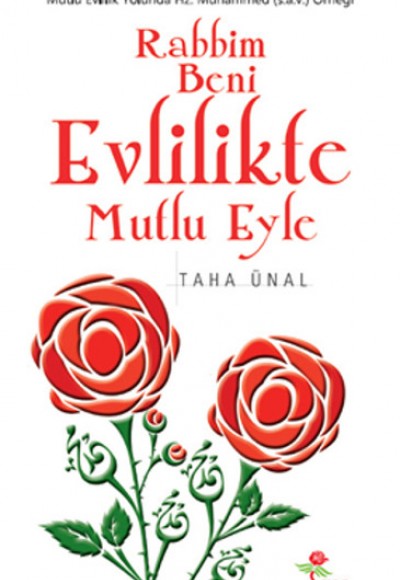 Rabbim Beni Evlilikte Mutlu Eyle