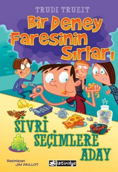 Bir Deney Faresinin Sırları  Sivri Seçimlere Aday