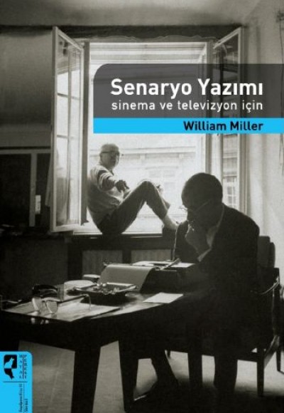 Senaryo Yazımı  Sinema ve Televizyon İçin