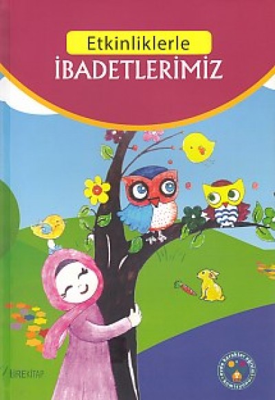 Etkinliklerle - İbadetlerimiz