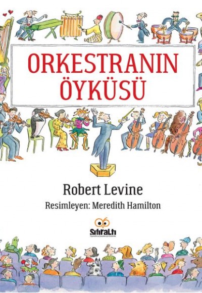 Orkestranın Öyküsü