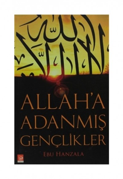 Allah'a Adanmış Gençlikler