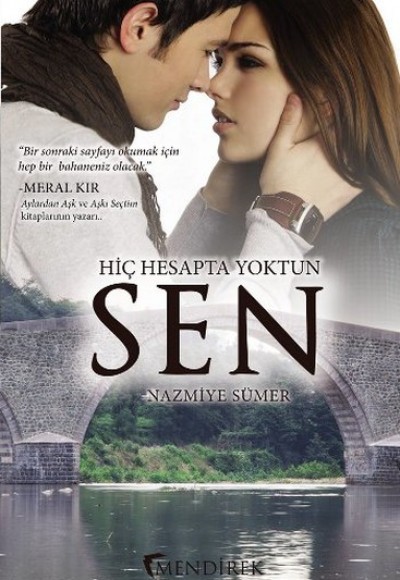 Hiç Hesapta Yoktun Sen