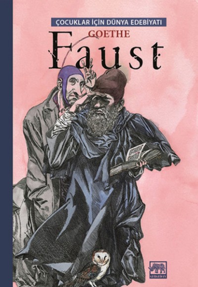 Faust / Çocuklar İçin Dünya Edebiyatı
