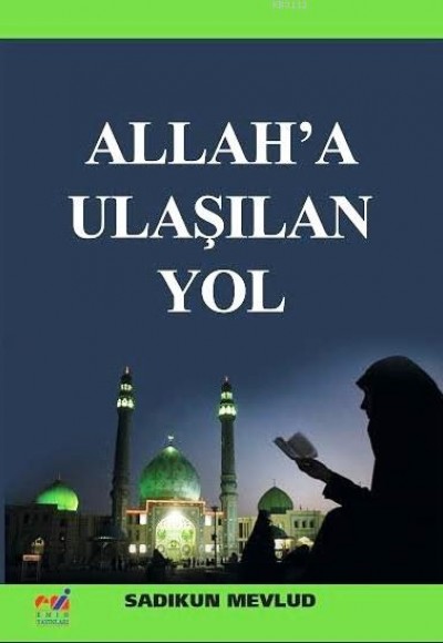 Allah'a Ulaşılan Yol