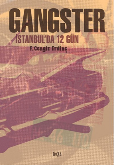 Gangster - İstanbul'da 12 Gün