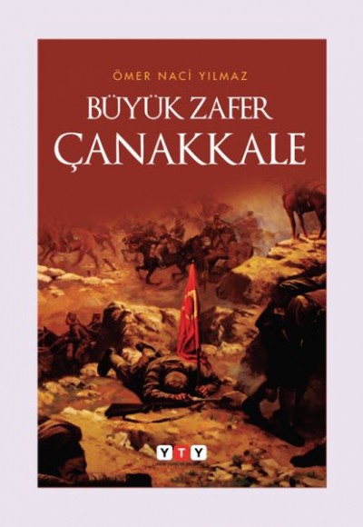 Büyük Zafer Çanakkale