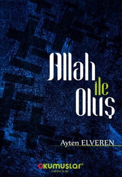 Allah İle Oluş