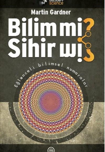 Bilim mi? Sihir mi?