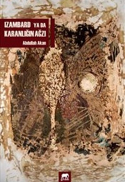 Izambard ya da Karanlığın Ağzı