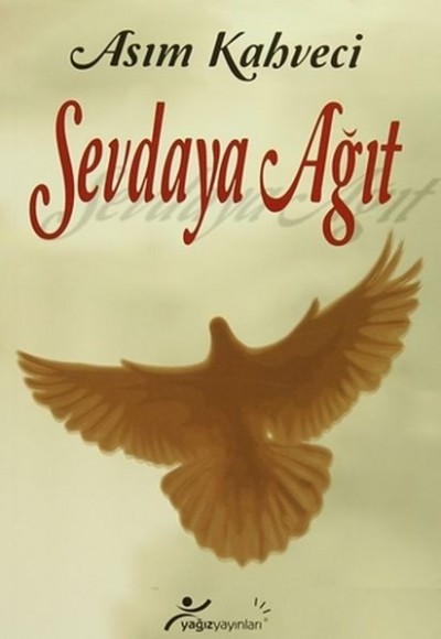 Sevdaya Ağıt