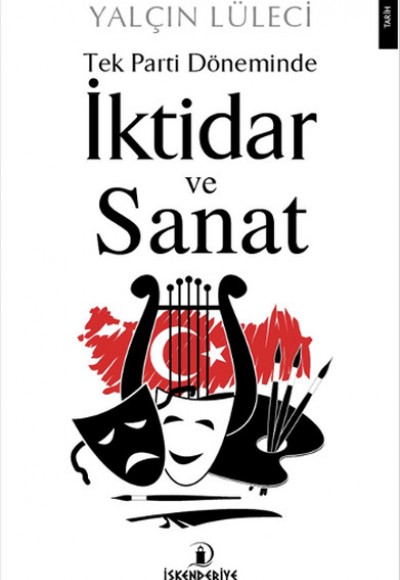 Tek Parti Döneminde İktidar ve Sanat