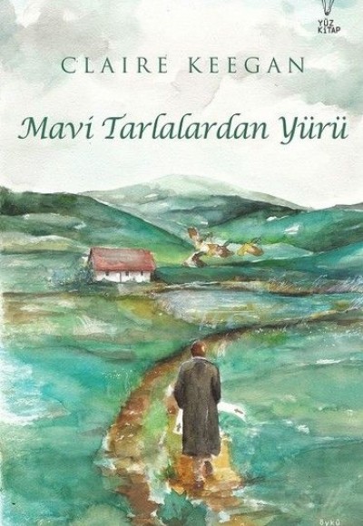 Mavi Tarlalardan Yürü