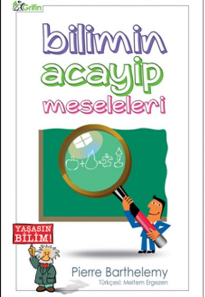 Bilimin Acayip Meseleleri