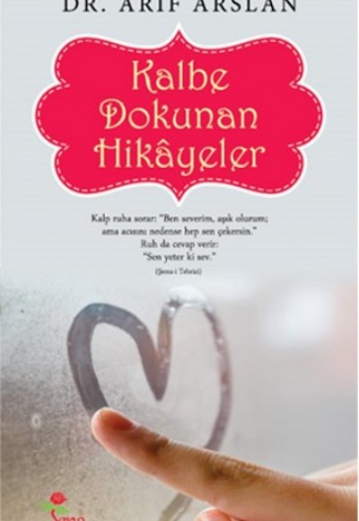 Kalbe Dokunan Hikayeler