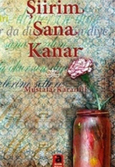 Şiirim Sana Kanar