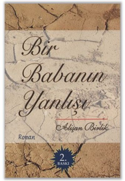 Bir Babanın Yanlışı