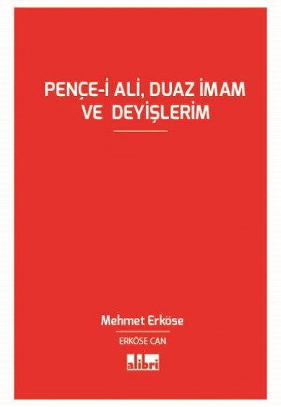 Pençe-i Âli, Duaz İmam ve Deyişlerim (Şiir Kitabı)