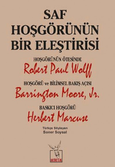 Saf Hoşgörünün Bir Eleştirisi