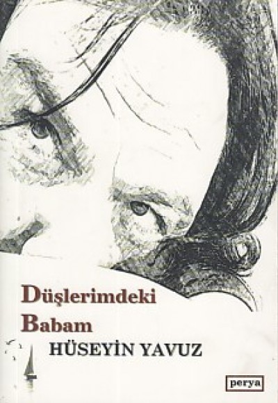 Düşlerimdeki Babam