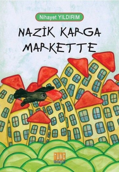 Nazik Karga Markette