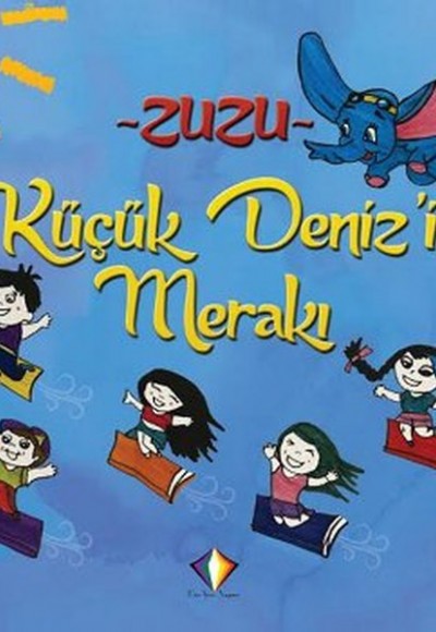 Küçük Deniz'in Merakı