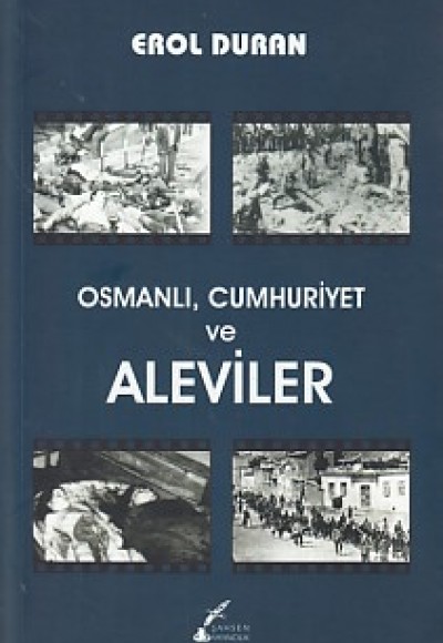 Osmanlı, Cumhuriyet ve Aleviler