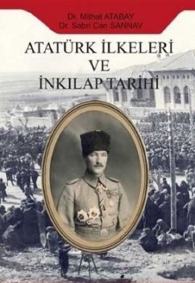 Atatürk İlkeleri ve İnkılap Tarihi