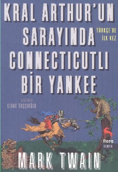 Kral Arthur’un Sarayında Connecticutlı Bir Yankee