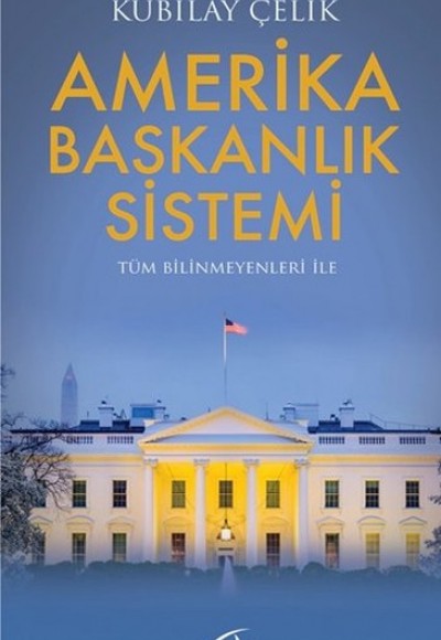 Amerika Başkanlık Sistemi